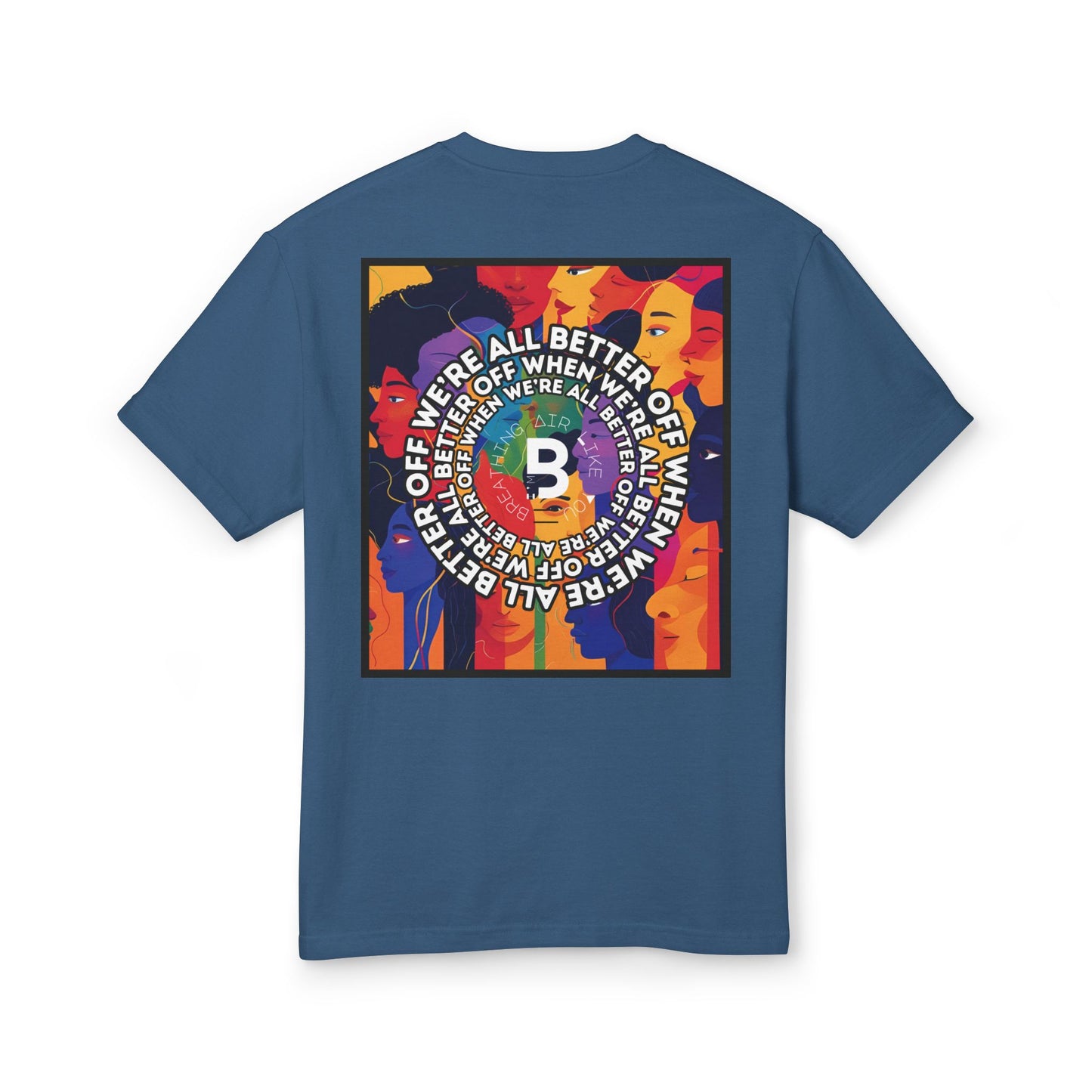 'We're All Better Off' Tee